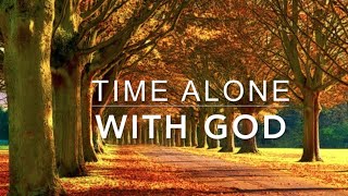 Alone With GOD 3 Hour Piano Worship Music for Prayer amp Meditation  Christian Piano [upl. by Aikemat876]