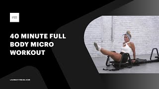 40 Minute Full Body Microformer Workout with Hannah [upl. by Lrat101]