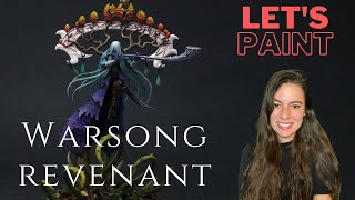 Lets Paint Warsong Revenant [upl. by Anrahc]