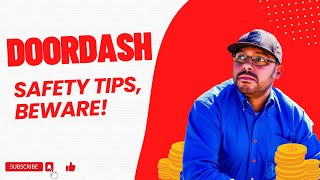 DOORDASH SAFETY TIPS [upl. by Sadnak]