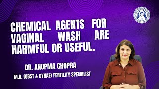 Chemical Agents that we use for Vaginal wash are Harmful or Useful [upl. by Nerot647]