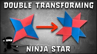 How To Make a Transforming Double Origami Ninja Star Really Cool [upl. by Elmira]