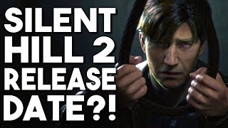 SILENT HILL 2 Remake Update PreOrders are LIVE SH2 Releases in 2024 [upl. by Ruyam]