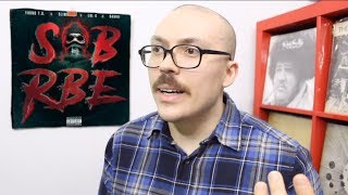 SOB x RBE  Gangin ALBUM REVIEW [upl. by Anomer]