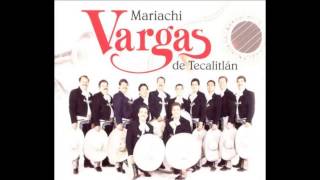 Si Quieres  Mariachi Vargas de Tecalitlán [upl. by Chatav]