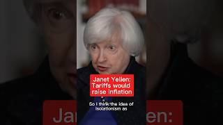 Janet Yellen Tariffs would raise inflation [upl. by Cornelie545]