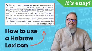 How to use a Hebrew Lexicon or Dictionary to understand the Bible  BDB [upl. by Whitten]