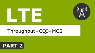 LTE Throughput Part2 [upl. by Mann112]