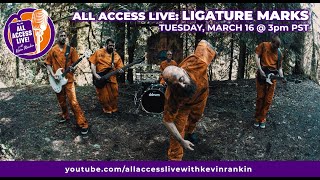 ALL ACCESS LIVE with LIGATURE MARKS [upl. by Arrehs]