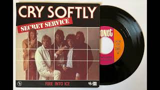 07d Fire Into Ice French 7quot 1982  SECRET SERVICE [upl. by Robby840]