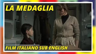 La medaglia  Drammatico  Drama  Film completo in Italiano Subtitles in English [upl. by Tallu]