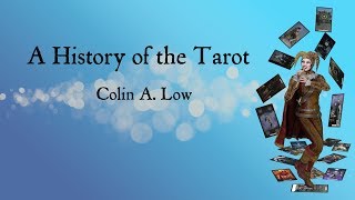 A History of the Tarot [upl. by Gnah]