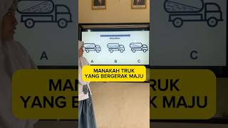 Dilihat dari muatan truk manakah truk yang bergerak maju [upl. by Kirit]