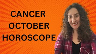 CANCER  October Horoscope [upl. by Niawtna]