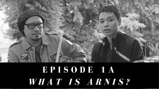 Overview of Arnis Part 1  Usapang Arnis  Ep 1A [upl. by Vin]