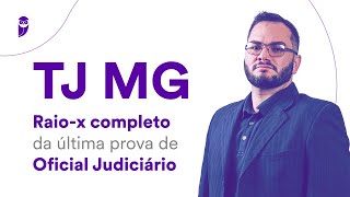 Concurso TJ MG Raiox completo da última prova de Oficial Judiciário [upl. by Htir]