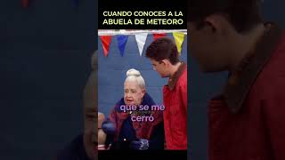 Cuando conoces a la abuela de Meteoro risas humor comedia [upl. by Recneps]