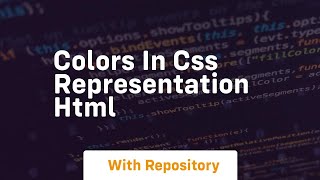 Colors in css representation html [upl. by Otrevlig]