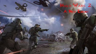 Halo Wars 2  2 A New Enemy  No Commentary [upl. by Arteid]