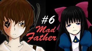 LA SCELTA DEL FINALE  Mad Father  Parte 6 [upl. by Carlyn441]