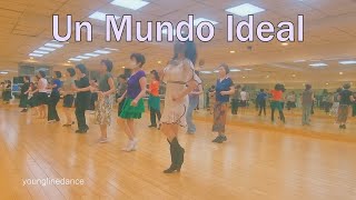 Un Mundo Ideal linedance  Cho Harry Heng [upl. by Wilton]