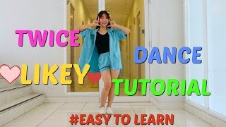 TWICE LIKEY DANCE TUTORIAL PRECHORUS CHORUS MOMO SOLO  MIRRORED amp SLOWED MUSIC [upl. by Gish330]