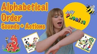 Jolly Phonics  Alphabetical Order Sounds  Actions [upl. by Oisacin]