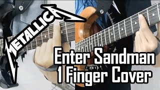 Metallica  Enter Sandman 1 Finger Cover [upl. by Noroj715]