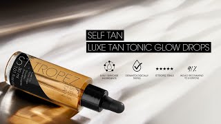 How To Self Tan with NEW StTropez Tan Tonic Glow Drops [upl. by Naeruat721]