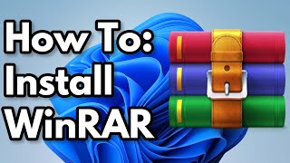 How To Install WinRAR  Windows 11  10 2024 [upl. by Anahs]