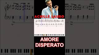 AMORE DISPERATO  ACHILLE LAURO  ritornello al pianoforte ritornellipop shorts [upl. by Ennyrb]