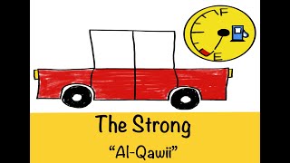 The Strong  quotAlQawiiquot [upl. by Fanya]