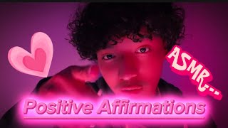 ASMR  Positive Affirmations [upl. by Amalia]