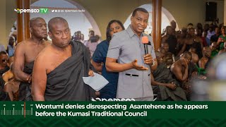 FULL VIDEO Wontumi denies disrespecting Otumfuo as he appears before the Kumasi Traditional Council [upl. by Wendel]