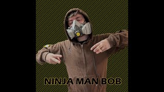 Ninja Man Bob  The Rap [upl. by Penhall717]