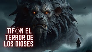 La Bestia de Tifón el terror entre los dioses y los mortales  Mitología [upl. by Emirak]