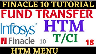 Finacle 10 Tutorial  HTM  Fund transfer from one account to other  Learn and gain [upl. by Kra]