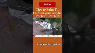 5 Tips to Paint Tiny Faces in Your Acrylic Portrait Part 12 Get your free gift from me in comment [upl. by Assenna]