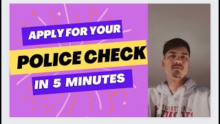 How to apply for police check in Australia 2023Get your Police check with in one hourSanjaysWay [upl. by Iatnahs]