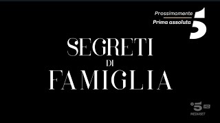 Segreti di famiglia prossimamente su Canale 5 [upl. by Ardaed]