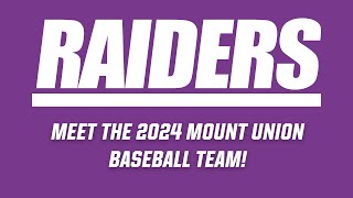 Athletics Meet the 2024 Mount Union Baseball Team [upl. by Leilani]