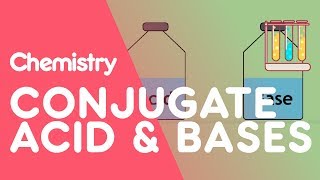 Conjugate Acids amp Bases  Acids Bases amp Alkalis  Chemistry  FuseSchool [upl. by Akisey]