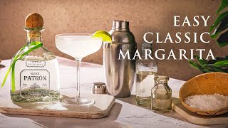 How to Make a Margarita  Cocktail Recipes  Patrón Tequila [upl. by Aleiram]