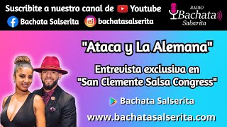 Entrevista exclusiva a Ataca y La Alemana [upl. by Alonzo]