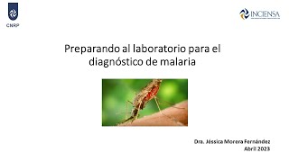 Preparando al laboratorio para el diagnóstico de malaria [upl. by Allebara]