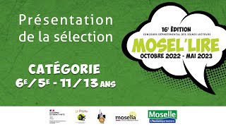 MoseL lire 20222023  présentation de la sélection Catégorie 6e 5e  1113 ans [upl. by Vinay]