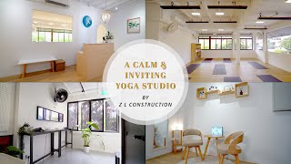 Ki Yoga  A Calm amp Inviting Yoga Studio  Singapore Interior Design Renovation By Z L Construction [upl. by Dolloff672]