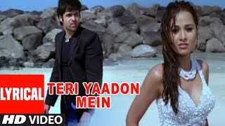 Teri Yaadon Mein Lyrical Video  The Killer  K K Shreya Ghosal  Emraan Hashmi Nisha Kothari [upl. by Eirrot642]