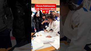 Diyora Keldiyorova judo Muxlislari Bilan diyorakeldiyorova ViralShorts rek reels judo trending [upl. by Belter150]