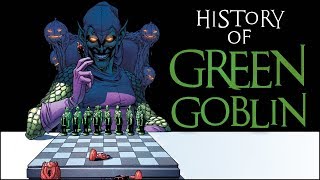 History of Green Goblin [upl. by Kcirb]